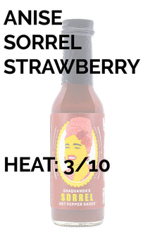 Sorrel | Shaquanda's Hot Sauce R4